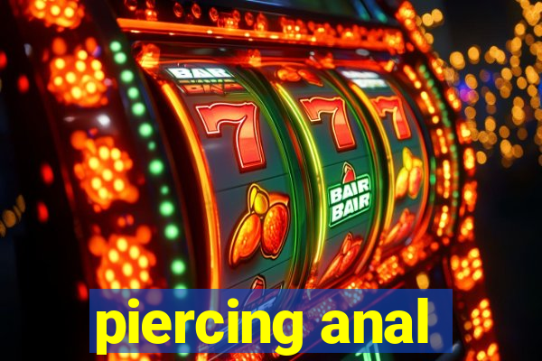 piercing anal